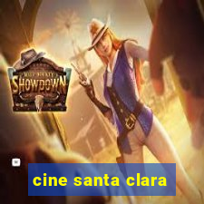 cine santa clara